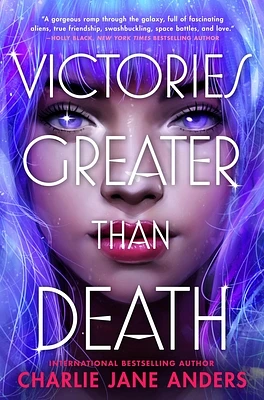 Victories Greater Than Death (Unstoppable #1) (Hardcover)