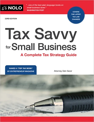 Tax Savvy for Small Business: A Complete Tax Strategy Guide (Paperback)