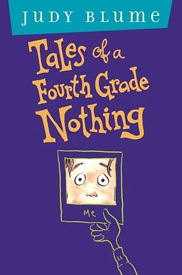 Tales of a Fourth Grade Nothing: Anniversary Edition (Hardcover)