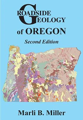 Roadside Geology of Oregon (Paperback)