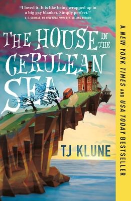 The House in the Cerulean Sea (Cerulean Chronicles #1) (Paperback