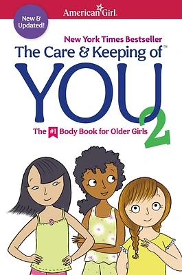 The Care and Keeping of You 2 (American Girl® Wellbeing) (Paperback)