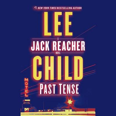 Past Tense: A Jack Reacher Novel (CD-Audio)