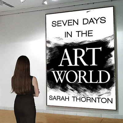 Seven Days in the Art World Lib/E (Compact Disc)