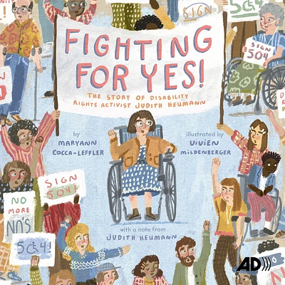 Fighting for Yes!: The Story of Disability Rights Activist Judith Heumann (Compact Disc