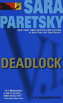 Deadlock: A V. I. Warshawski Novel (Mass Market)