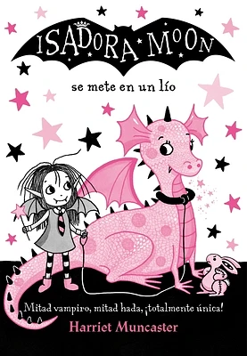 Isadora Moon se mete en un lío / Isadora Moon Gets in Trouble (Paperback)