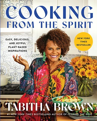 Cooking from the Spirit: Easy, Delicious