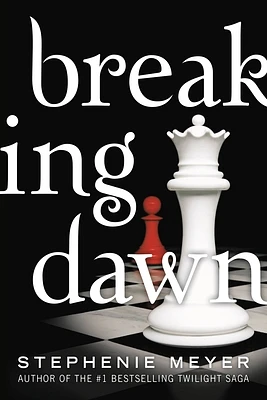 Breaking Dawn (The Twilight Saga) (Paperback)