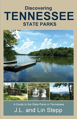 Discovering Tennessee State Parks (Paperback)