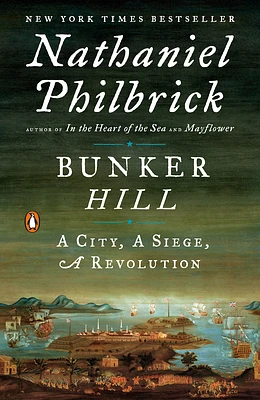 Bunker Hill: A City, A Siege