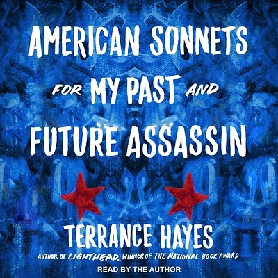 American Sonnets for My Past and Future Assassin Lib/E (Compact Disc)