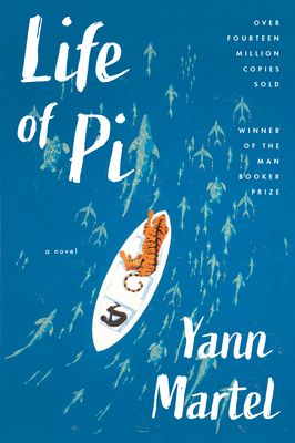 Life of Pi: A Novel (Paperback)