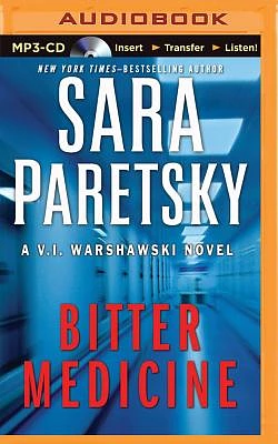 Bitter Medicine (V. I. Warshawski #4) (MP3 CD)