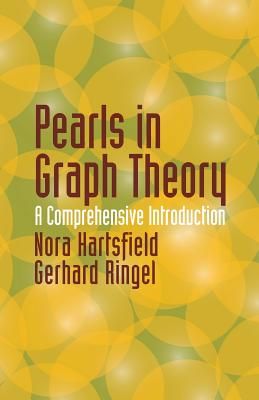 Pearls in Graph Theory: A Comprehensive Introduction