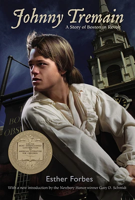 Johnny Tremain: A Newbery Award Winner (Paperback)