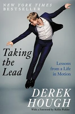 Taking the Lead: Lessons from a Life in Motion (Paperback)