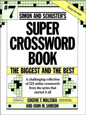 Simon and Schuster Super Crossword Book #7