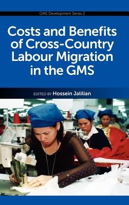 Costs and Benefits of Cross-Country Labour Migration in the Gms