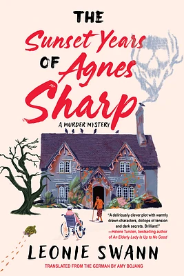 The Sunset Years of Agnes Sharp (Miss Sharp Investigates #1) (Hardcover)