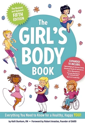 The Girl's Body Book (Fifth Edition): Everything Girls Need to Know for Growing Up! (Boys & Girls Body Books) (Paperback)