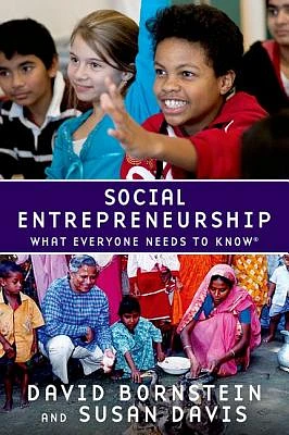 Social Entrepreneurship: What Everyone Needs to Know(r) (Paperback)