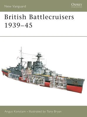 British Battlecruisers 1939–45 (New Vanguard) (Paperback)