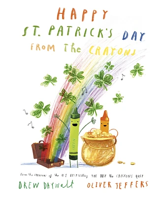 Happy St. Patrick's Day from the Crayons (Hardcover)