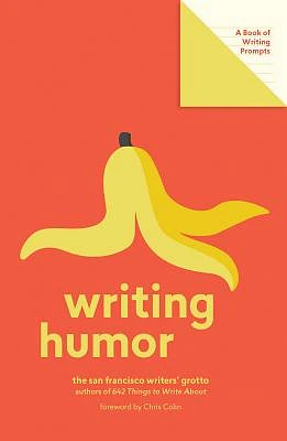 Writing Humor (Lit Starts): A Book of Writing Prompts (Paperback)