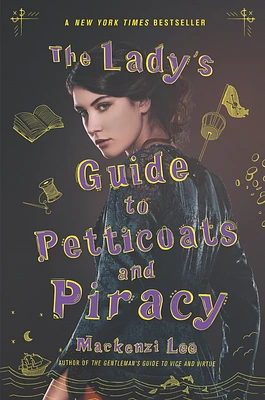 The Lady's Guide to Petticoats and Piracy (Montague Siblings #2) (Paperback)