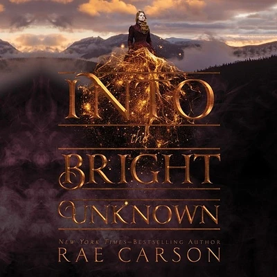 Into the Bright Unknown Lib/E (Gold Seer Trilogy #3) (Compact Disc)