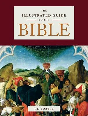 The Illustrated Guide to the Bible (Paperback)