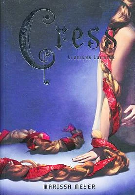 Cress = Cress (Lunar Chronicles #3) (Paperback)