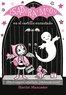 Isadora Moon en el castillo encantado / Isadora Moon Goes on a School Trip (Paperback)