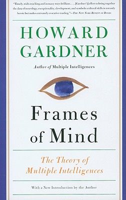 Frames of Mind: The Theory of Multiple Intelligences (Paperback)