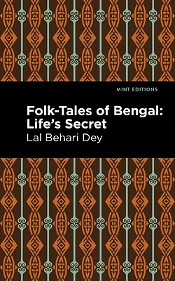 Folk-Tales of Bengal: Life's Secret (Paperback)