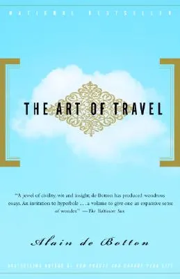 The Art of Travel (Vintage International) (Paperback)