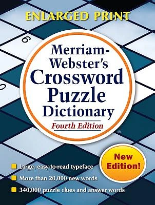 Merriam-Webster's Crossword Puzzle Dictionary: Fourth Edition, Enlarged Print Edition (Large Print / Paperback)