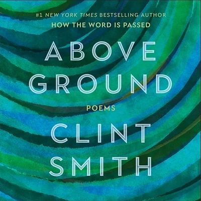 Above Ground: Poems (Compact Disc)