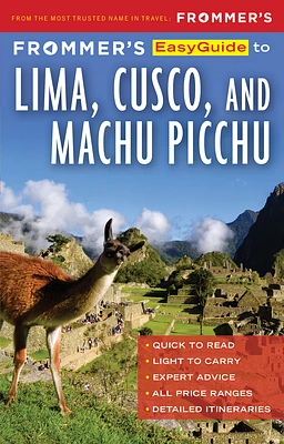 Frommer's EasyGuide to Lima, Cusco and Machu Picchu (Paperback)