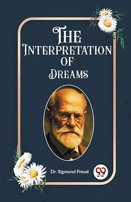 The Interpretation of Dreams (Paperback)