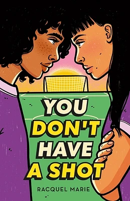 You Don't Have a Shot (Paperback)