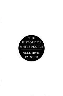 The History of White People (Hardcover)