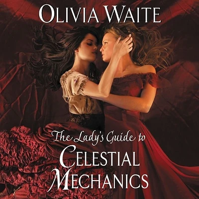 The Lady's Guide to Celestial Mechanics: Feminine Pursuits (Compact Disc)