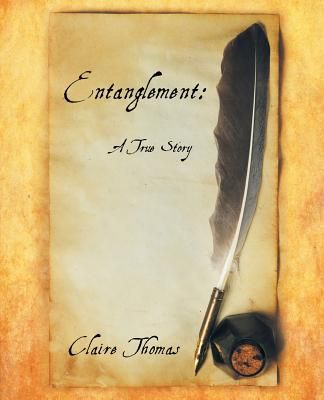 Entanglement: A True Story