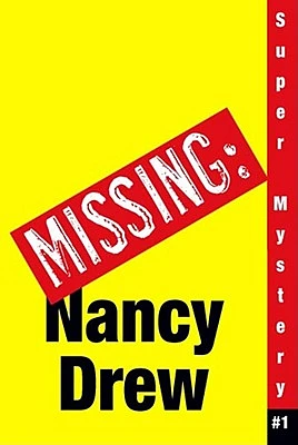 Where's Nancy? (Nancy Drew: Girl Detective Super Mystery #1) (Paperback)