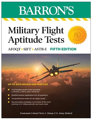 Military Flight Aptitude Tests, Fifth Edition: 6 Practice Tests + Comprehensive Review (Barron's Test Prep) (Paperback)