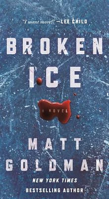 Broken Ice: A Novel (Nils Shapiro #2) (Mass Market)