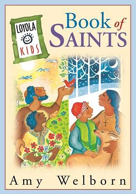 Loyola Kids Book of  Saints (The Loyola Kids Series) (Hardcover)