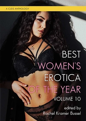 Best Women's Erotica of the Year, Volume 10 (Paperback)